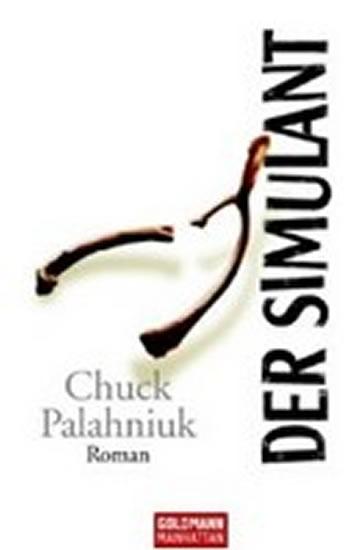 Kniha: Der Simulant - Palahniuk Chuck