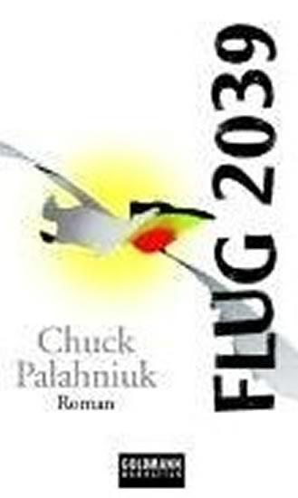 Kniha: Flug 2039 - Palahniuk Chuck