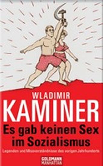Kniha: Es gab keinen Sex im Sozialism - Kaminer Wladimir