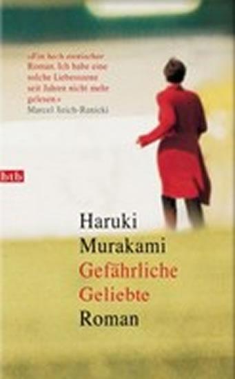 Kniha: Gefährliche Geliebte - Murakami Haruki