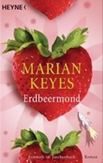Kniha: Erdbeermond - Keyesová Marian