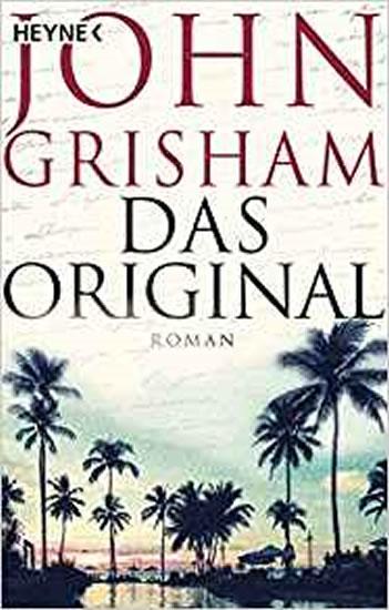 Kniha: Das Original - Grisham John