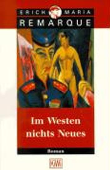 Kniha: Im Westen - Remarque Erich Maria