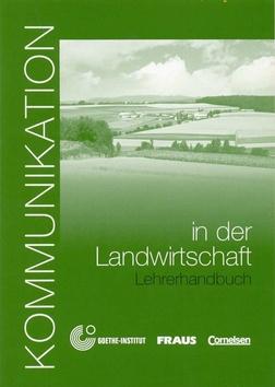 Kniha: Kommunikation in der Landwirtschaft učiteľská kniha - Dorothea Lévy-Hillerich