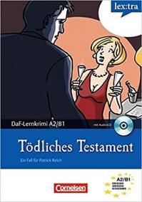 DaF-Lernkrimi A2/B1: Tödliches Testament (Buch mit Audio-CD)