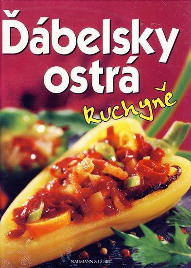 Kniha: Ďábelsky ostrá kuchyněkolektív autorov