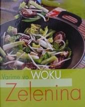 Varíme vo woku - Zelenina