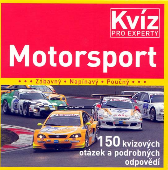 Kniha: Motorsport - Kvíz pro expertyautor neuvedený