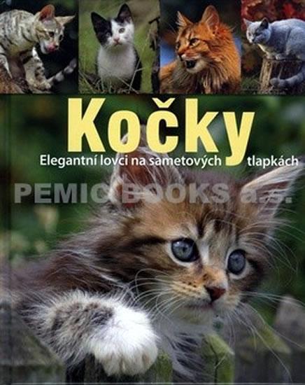Kniha: Kočky - Elegantní lovci na sametových tlapkáchautor neuvedený