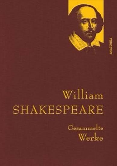 Kniha: Gesammelte Werke: William Shakespeare - Shakespeare William