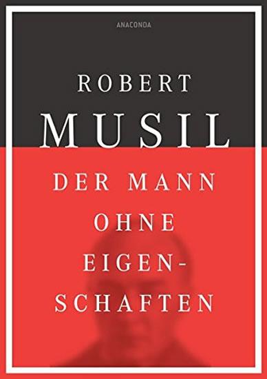 Kniha: Der Mann ohne Eigenschaften - Musil Robert