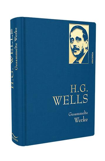 Kniha: Gesammelte Werke: H. G. Wells - Wells H. G.