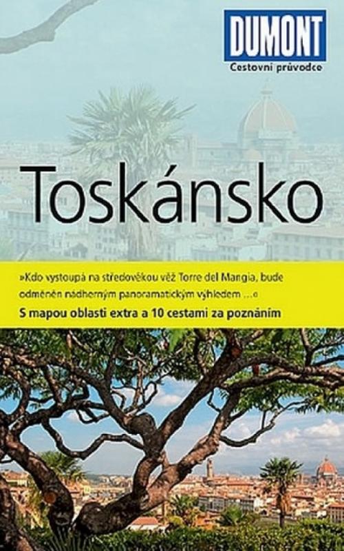 Kniha: Toskánsko - Průvodce s mapou oblasti extra a 10 cestami za poznánímautor neuvedený