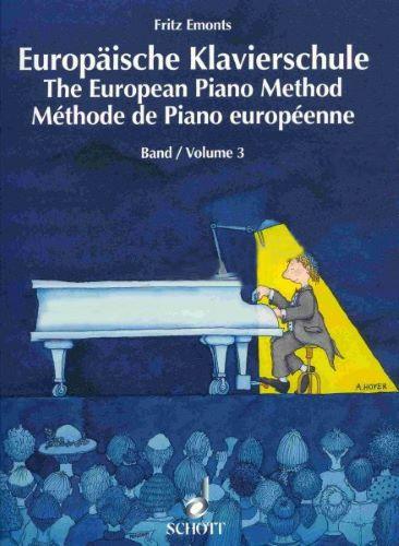 Kniha: Europäische Klavierschule - Band 3 / Volume 3 - Fritz Emonts
