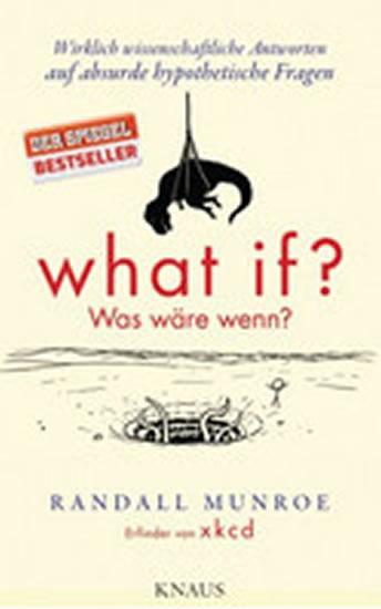 Kniha: What if? Was wäre wenn? - Munroe Randall