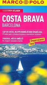 Costa Brava Barcelona/cestovní průvodce ČJ MD