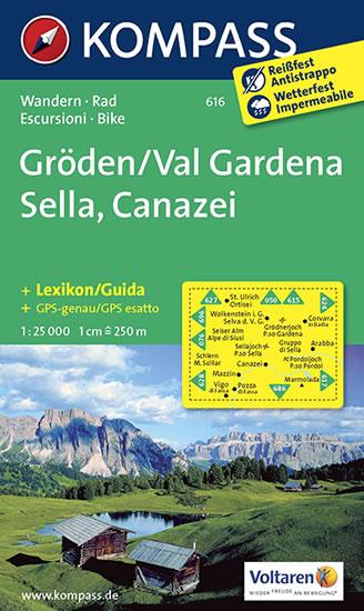 Kniha: Gröden,Val Gardena,Sella,Canazei 616 / 1:25T KOMautor neuvedený