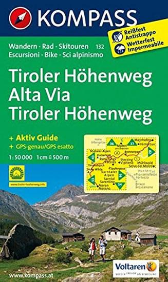 Kniha: Tiroler Höhenweg/Alta Via 132    NKOM  1:50Tautor neuvedený