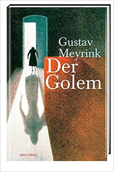 Kniha: Der Golem - Meyrink Gustav