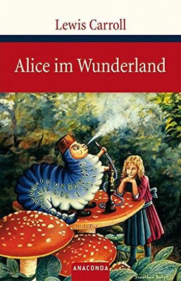 Kniha: Alice im Wunderland - Carroll Lewis