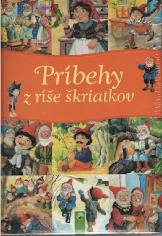 Kniha: Príbehy z ríše škriatkovkolektív autorov