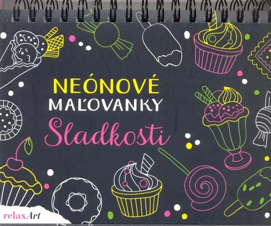 Kniha: Neónové maľovánky - Sladkostiautor neuvedený