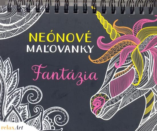 Kniha: Neónové maľovánky - Fantáziaautor neuvedený