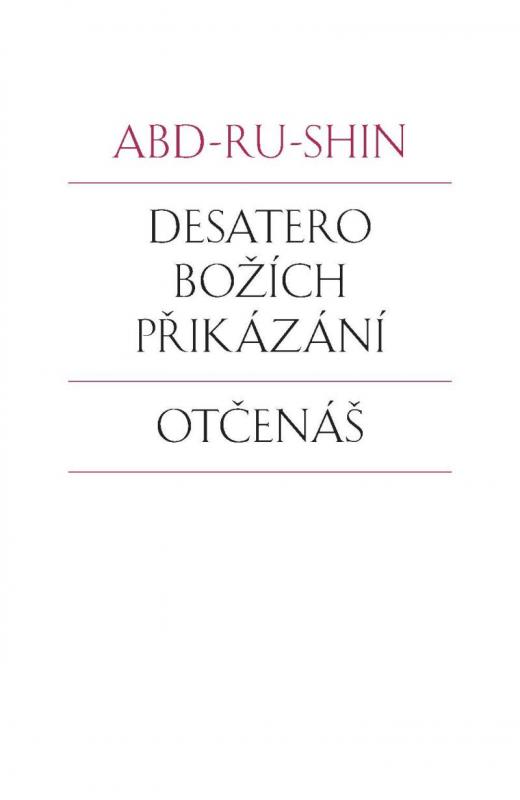 Kniha: Desatero Božích přikázání, Otčenáš - Abd-ru-shin