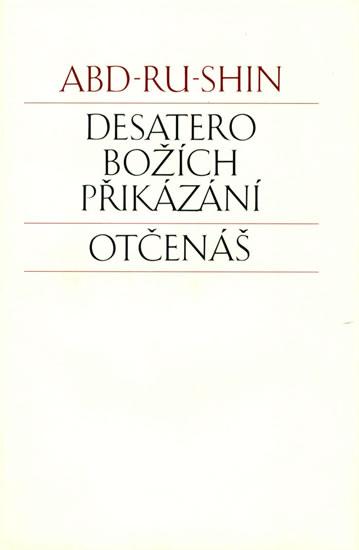 Kniha: Desatero Božích přikázání - Otčenáš - Abd-ru-shin