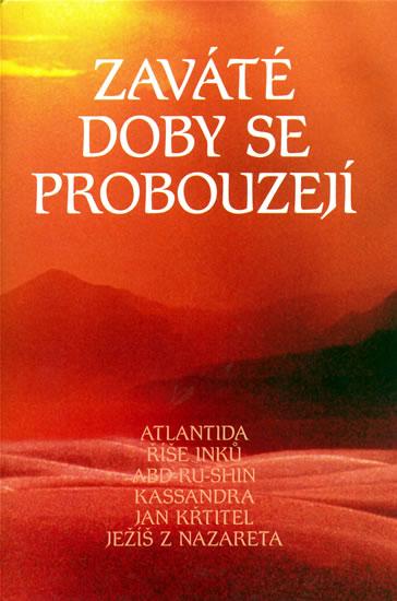 Kniha: Zaváté doby se probouzejí IIautor neuvedený