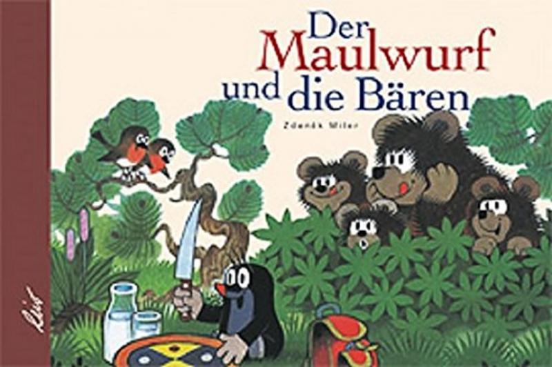 Kniha: Der Maulwurf und die Bären - Miler Zdeněk