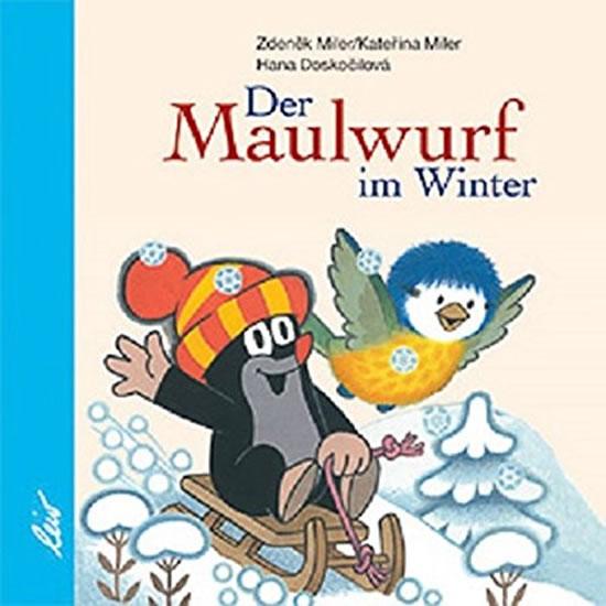 Kniha: Der Maulwurf im Winter - Miler Zdeněk