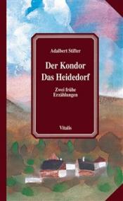 Der Kondor / Das Heidedorf