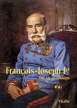 Kniha: François-Joseph Ier - Weitlaner, Juliana