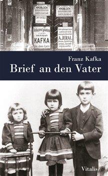 Kniha: Brief an den Vater - Kafka, Franz