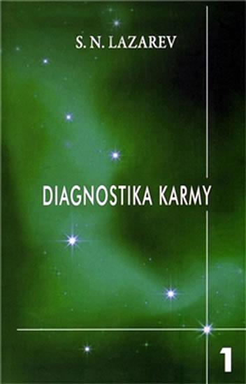 Kniha: Diagnostika karmy 1 - Soustava autoregulace pole - N. Lazarev S.