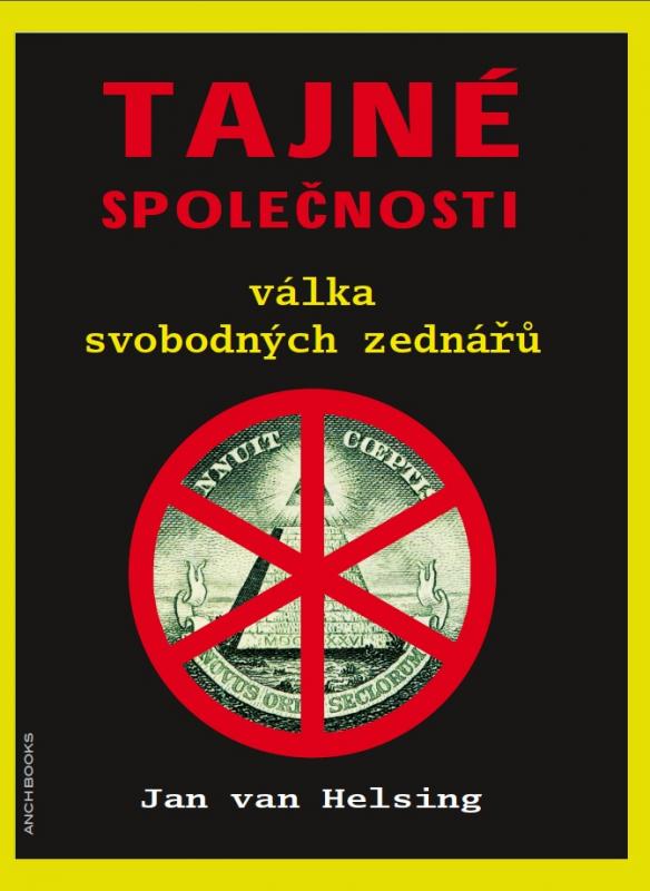 Kniha: Tajné společnosti - Jan van Helsing