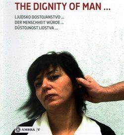 Kniha: The dignity of man... - kol.