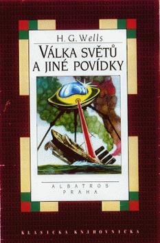 Kniha: Válka světů a jiné povídky - Herbert George Wells