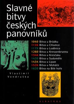 Kniha: Slavné bitvy českých panovníkůautor neuvedený