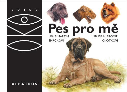 Kniha: Pes pro měautor neuvedený