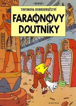 Kniha: Faraonovy doutníky-Tintin - Hergé