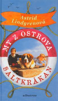Kniha: My z ostrova Saltkrákan - Lindgrenová Astrid