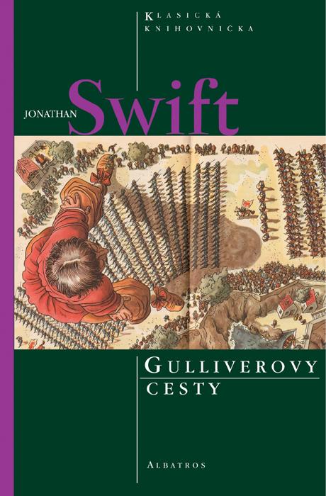 Kniha: Gulliverovy cesty - Jonathan Swift
