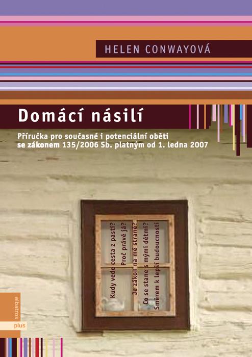 Kniha: Domácí násilí - Helen L. Conway