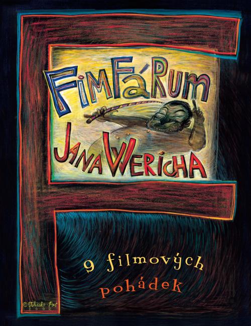 Kniha: Fimfárum Jana Wericha - 9 filmových pohádek - Jan Werich