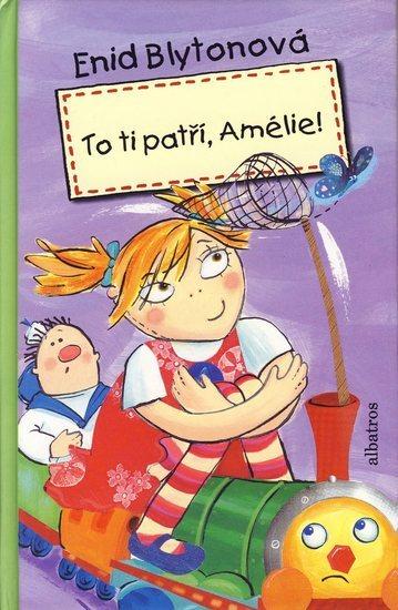Kniha: To ti patří, Amélie - Blytonová Enid