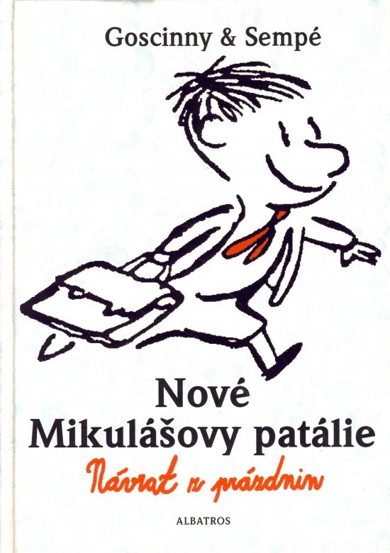 Kniha: Nové Mikulášovy patálie - Návrat z prázdnin - Goscinny René-Sempé Jean-Jacques