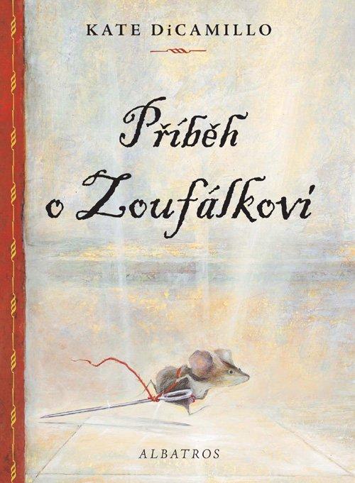 Kniha: Příběh o Zoufálkovi - Kate DiCamillo