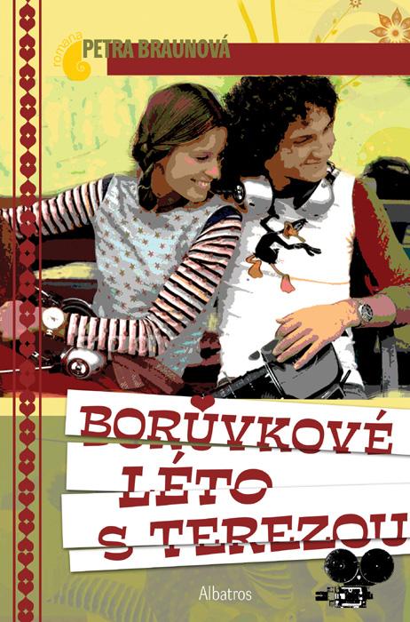 Kniha: Borůvkové léto s Terezou - Petra Braunová